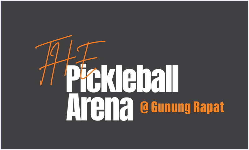 The Pickleball Arena @ Gunung Rapat